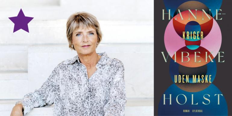 Kvinde og kriger – oplev Hanne-Vibeke Holst